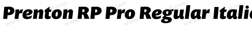 Prenton RP Pro Regular Italic字体转换